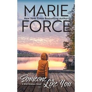 Someone Like You -- Marie Force